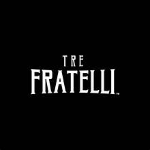 Tre Fratelli